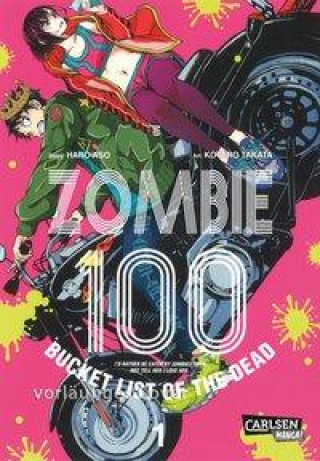 Kniha Zombie 100 - Bucket List of the Dead 1 Haro Aso