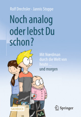Knjiga Noch Analog Oder Lebst Du Schon? Jannis Stoppe