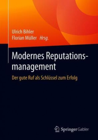 Kniha Modernes Reputationsmanagement Florian Müller