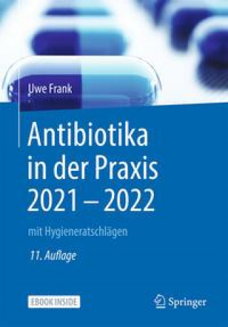 Könyv Antibiotika in der Praxis 2021 - 2022 