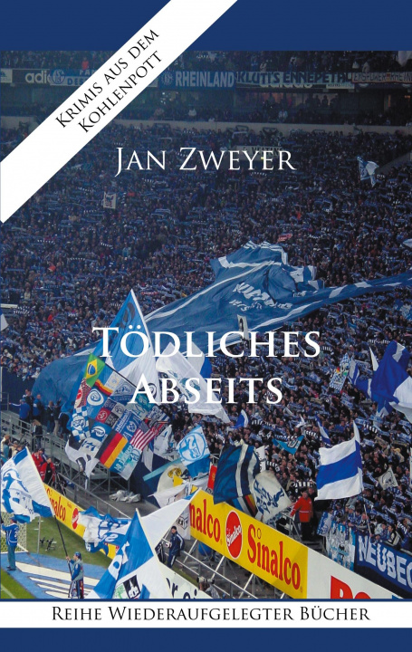 Knjiga Toedliches Abseits Jan Zweyer