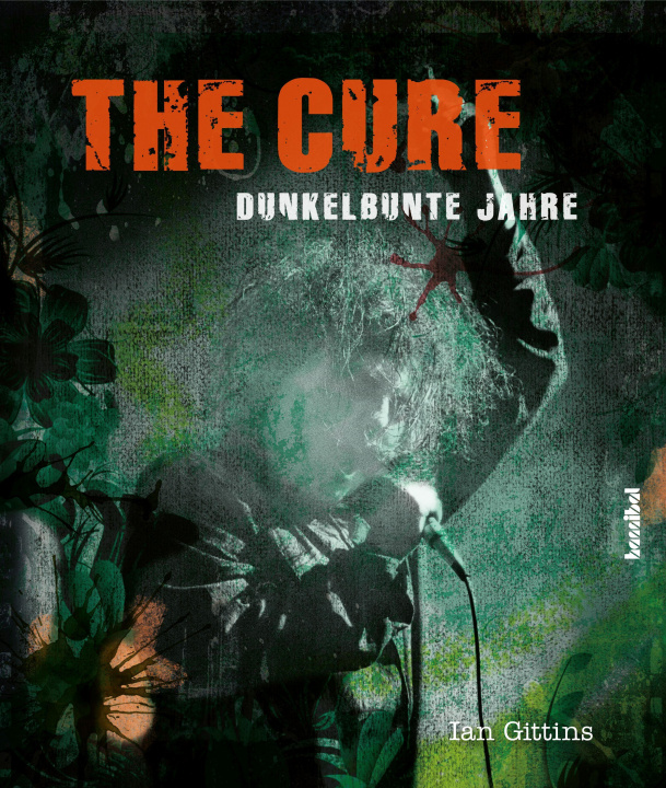 Kniha The Cure Kirsten Borchardt