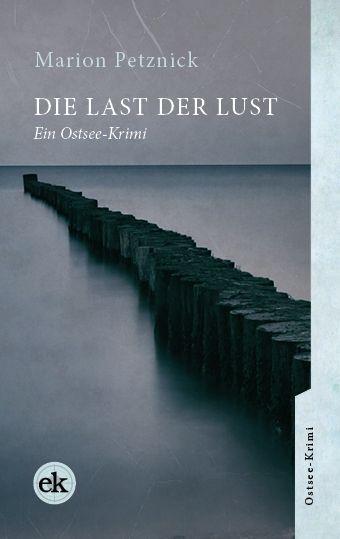 Book Die Last der Lust Marion Petznick