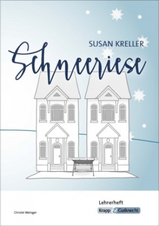 Livro Schneeriese - Susan Kreller - Lehrerheft Christel Metzger