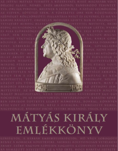 Kniha Mátyás király emlékkönyv 