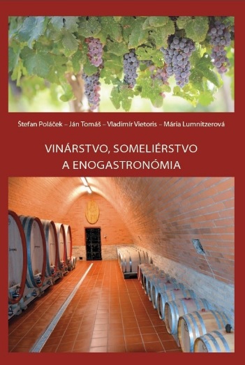 Kniha Vinárstvo,someliérstvo a enogastronómia Štefan Poláček