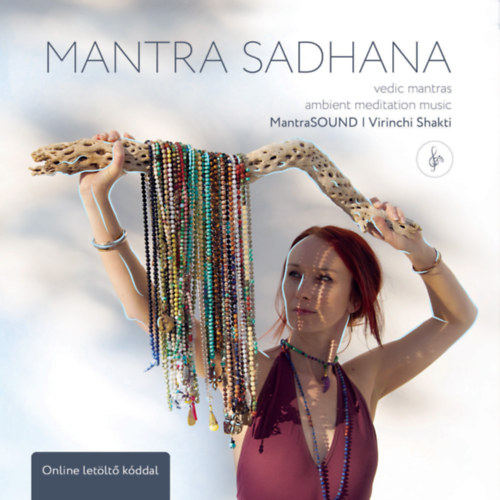 Kniha Mantra Sadhana - CD Virinchi Shakti