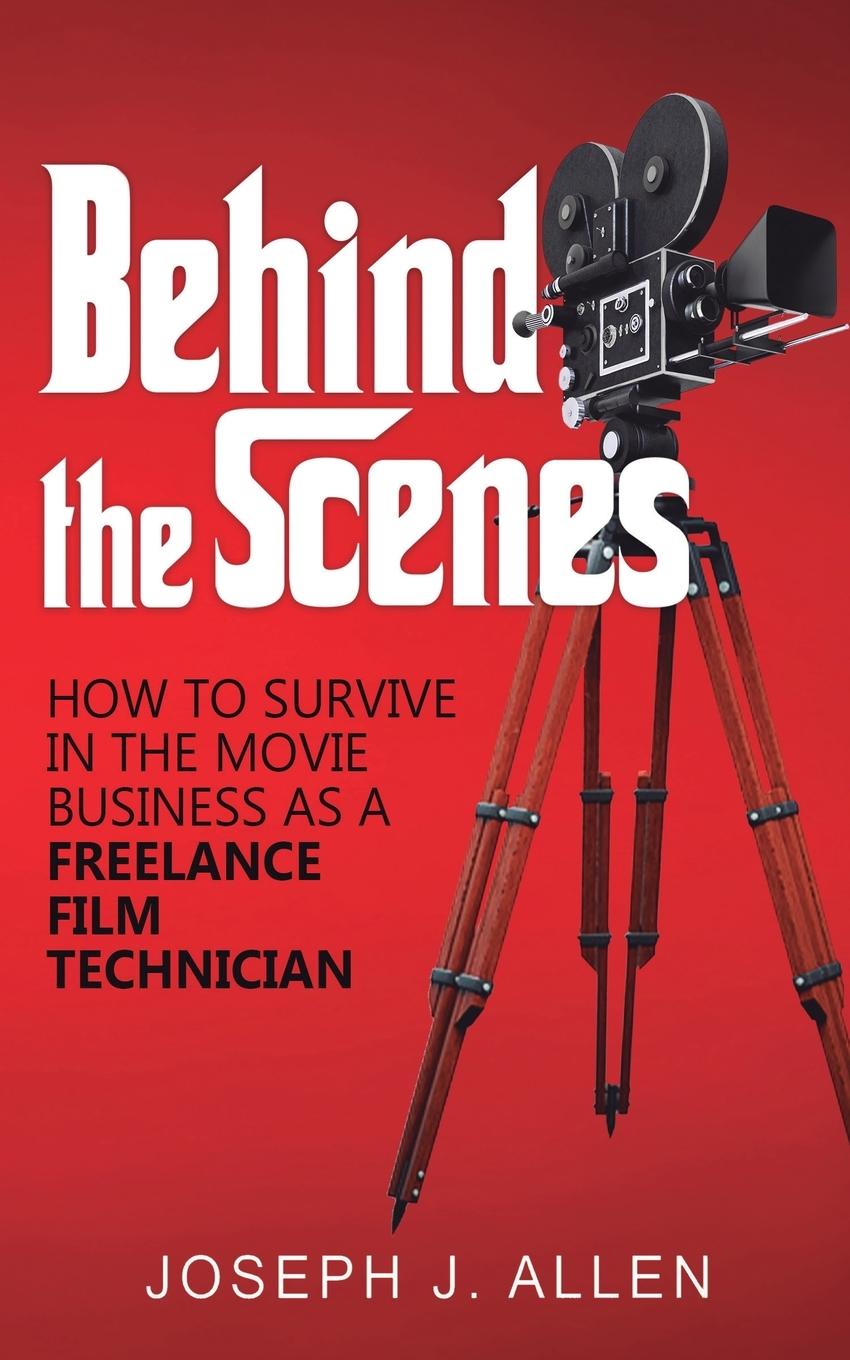 Buch Behind the Scenes Joseph J. Allen
