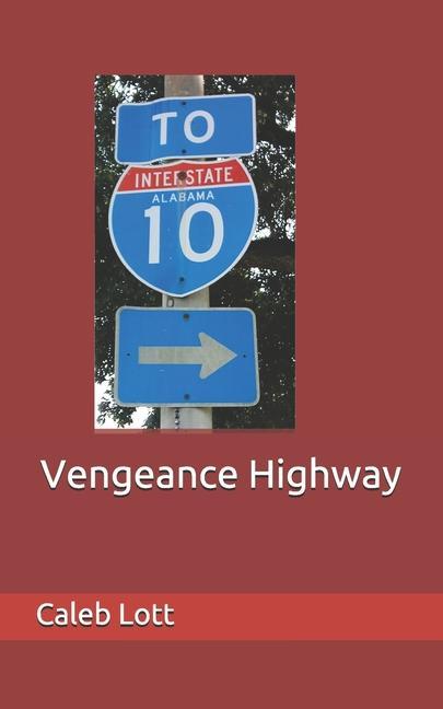 Knjiga Vengeance Highway Caleb Lott