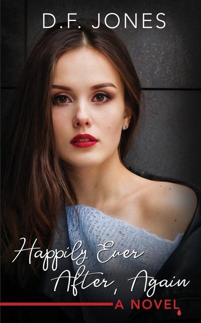 Book Happily Ever After, Again D. F. Jones