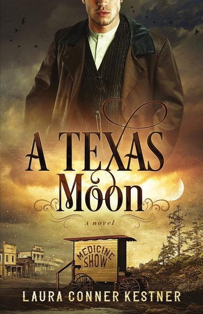 Knjiga A Texas Moon Laura Conner Kestner