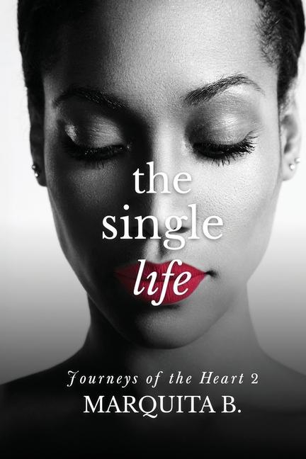Boek The Single Life Marquita B