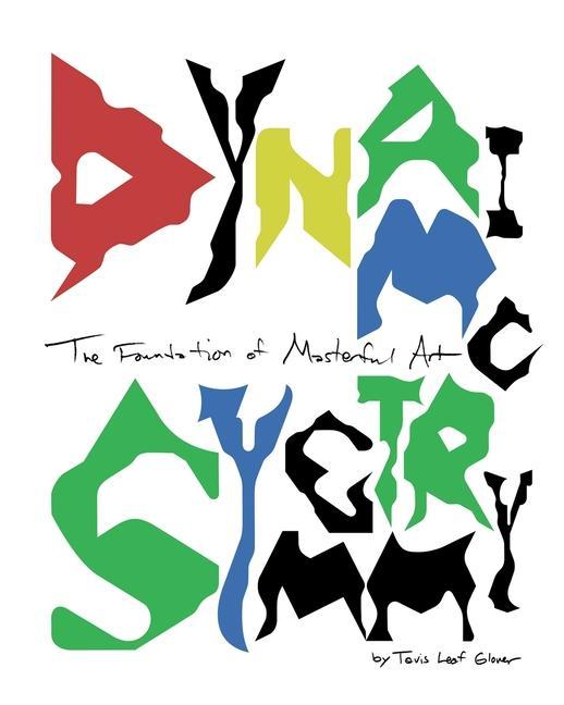 Книга Dynamic Symmetry: The Foundation of Masterful Art 