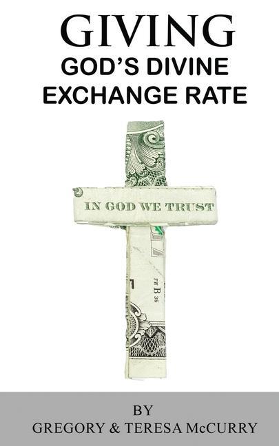 Kniha Giving: God's Divine Exchange Rate 