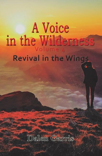 Carte A Voice in the Wilderness: Revival in the Wings 