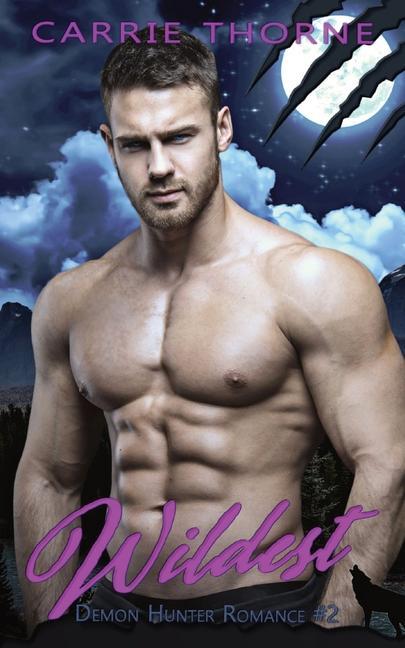 Knjiga Wildest Carrie Thorne