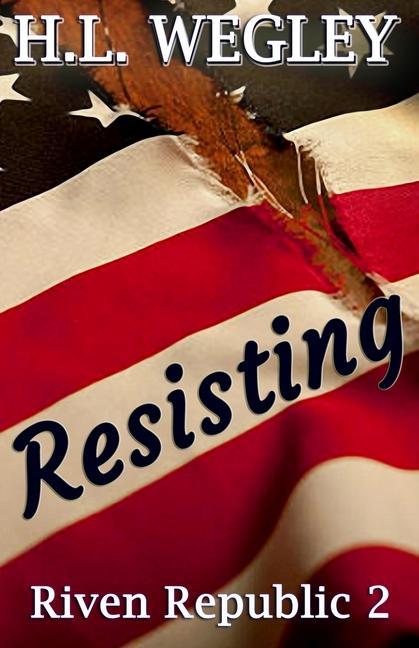 Knjiga Resisting H. L. Wegley