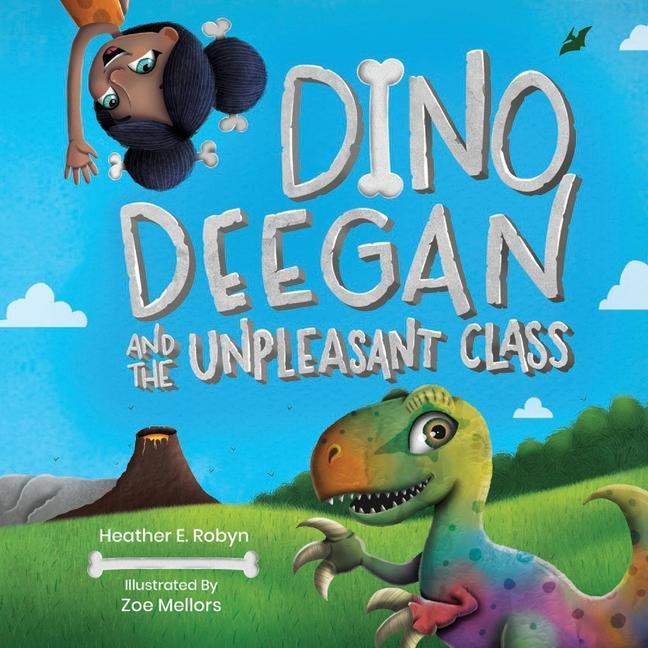Kniha Dino Deegan and the Unpleasant Class Zoe Mellors