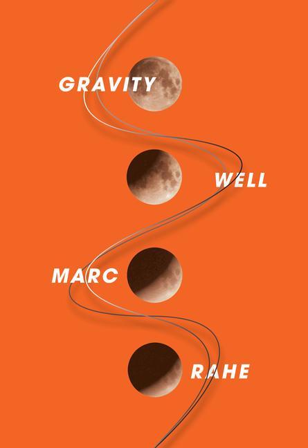 Book Gravity Well Marc Rahe