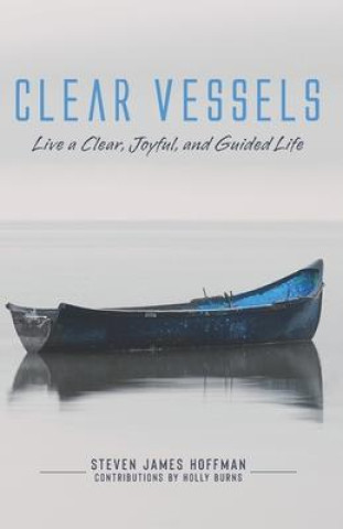 Knjiga Clear Vessels Holly Burns