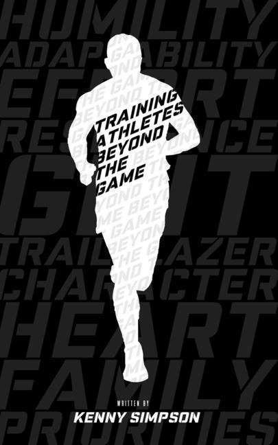 Knjiga Training Athletes Beyond The Game 