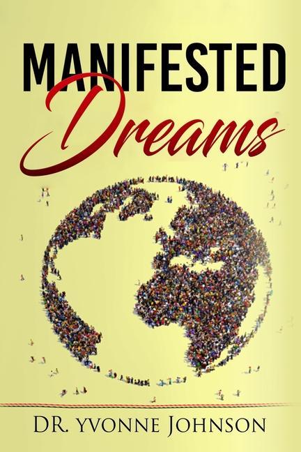 Knjiga Manifested Dreams Yvonne L. Johnson