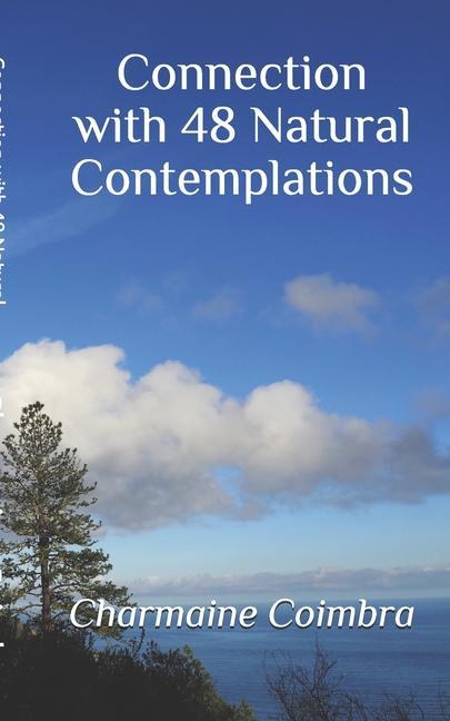 Книга Connection with 48 Natural Contemplations 
