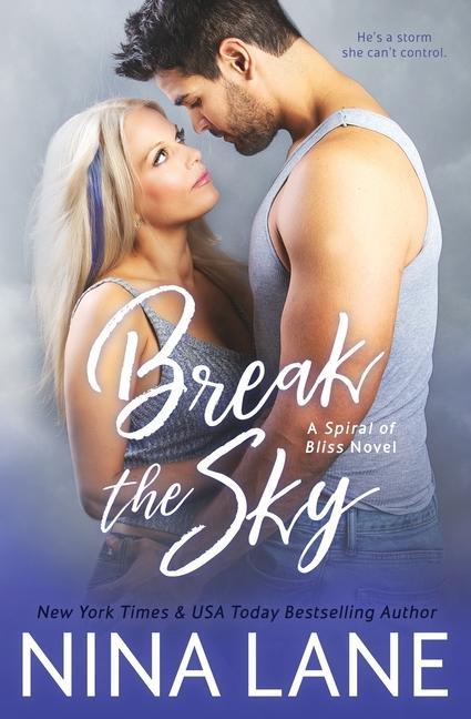 Knjiga Break the Sky Nina Lane