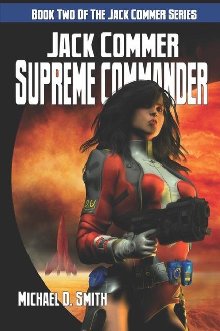 Kniha Jack Commer, Supreme Commander Michael D. Smith