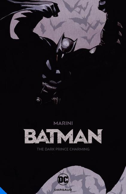 Kniha Batman: The Dark Prince Charming Enrico Marini