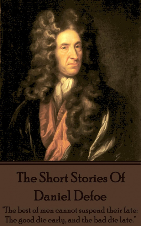 E-knjiga Short Stories Of Daniel Defoe Daniel Defoe
