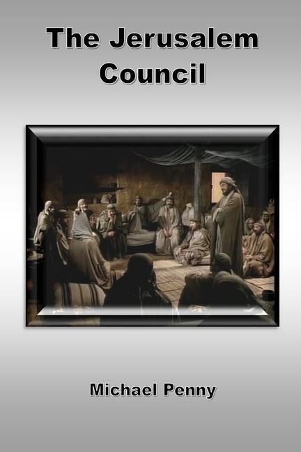 Knjiga The Jerusalem Council Michael Penny