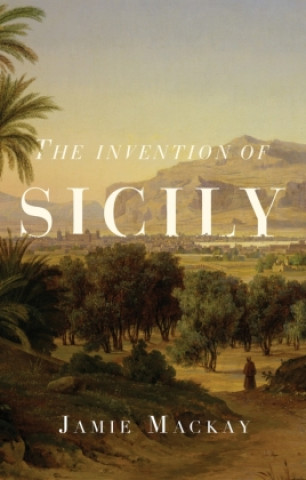 Kniha Invention of Sicily 