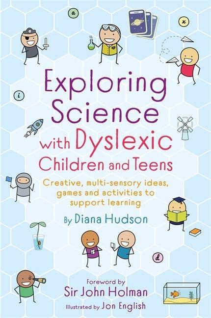 Carte Exploring Science with Dyslexic Children and Teens 