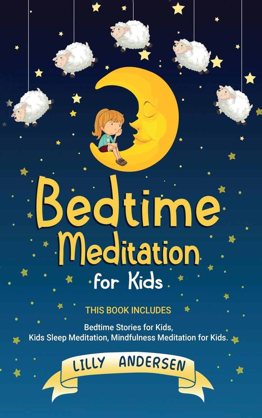 Carte Bedtime Meditation for Kids Lilly Andersen