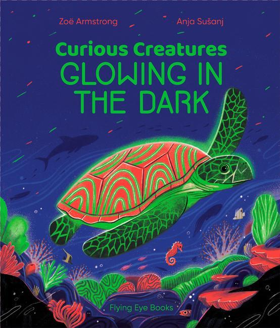 Carte Curious Creatures Glowing in the Dark 
