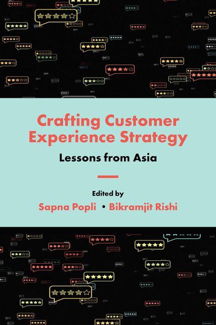 Kniha Crafting Customer Experience Strategy Bikramjit Rishi