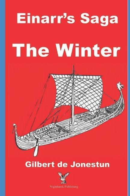 Carte Einarr's Saga, The Winter Gilbert de Jonestun