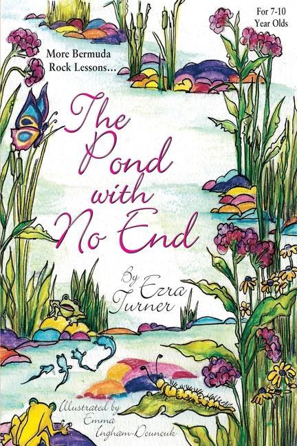 Carte The Pond with No End Ezra Turner