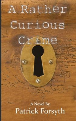 Buch Rather Curious Crime Patrick Forsyth
