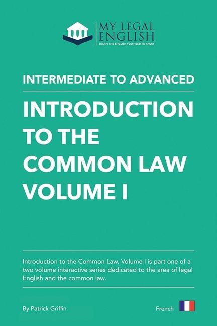 Carte Introduction to the Common Law, Vol 1: English for an Introduction to the Common law, Vol 1 