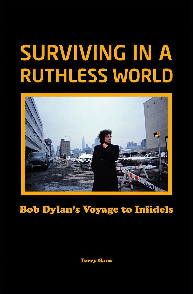Kniha Bob Dylan: Surviving in a Ruthless World 