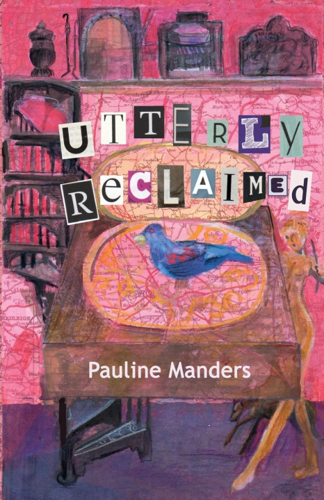 Book Utterly Reclaimed Pauline Manders
