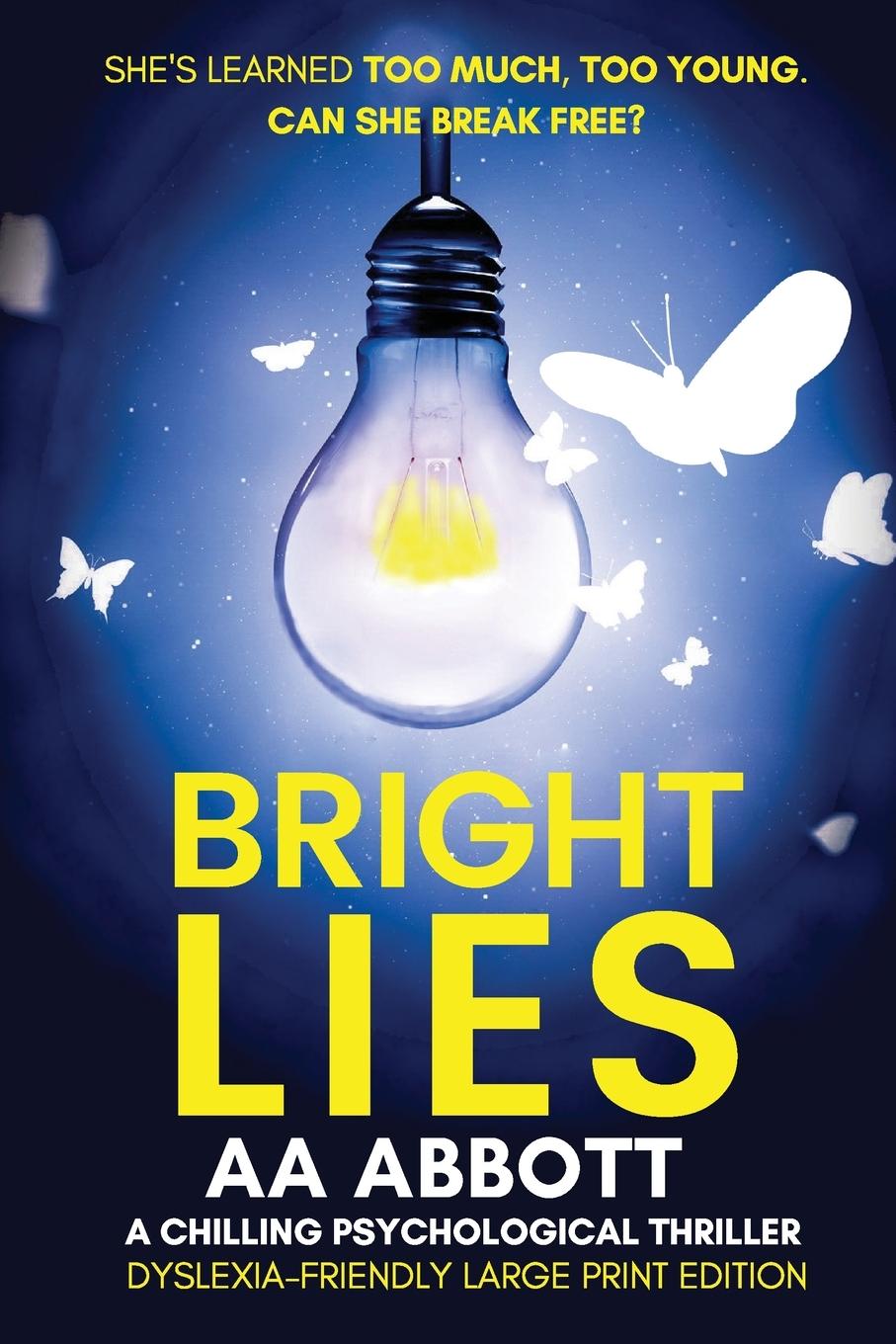 Knjiga Bright Lies Aa Abbott
