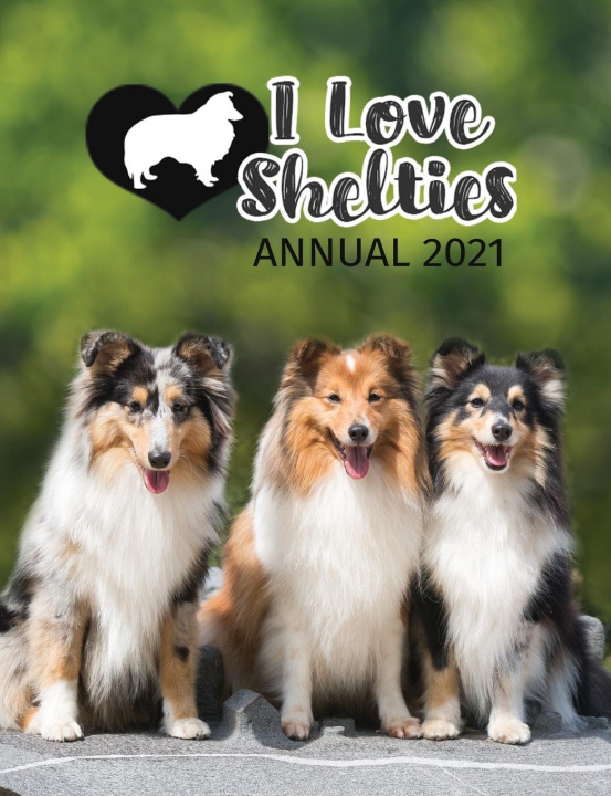 Könyv I Love Shelties Annual 