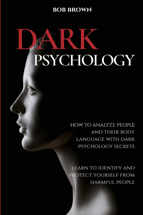 Könyv Dark Psychology 
