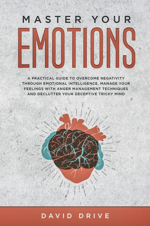 Book Master Your Emotions David Drive