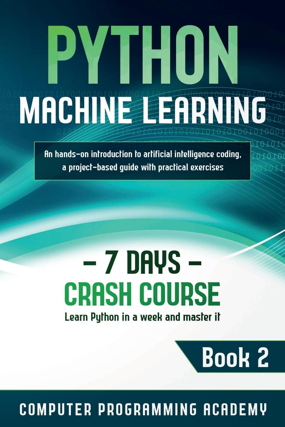 Book Python Machine Learning Computer Programming Academy