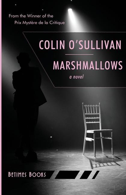 Knjiga Marshmallows Colin O'Sullivan