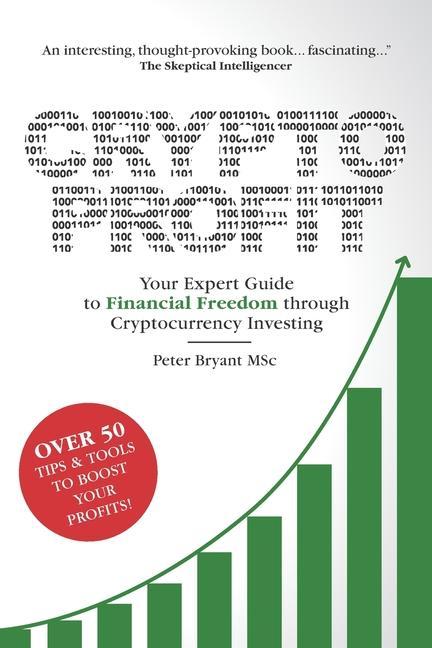 Carte Crypto Profit: Your Expert Guide to Financial Freedom through Cryptocurrency Investing 